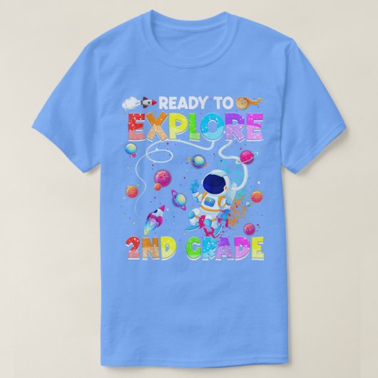 Klaar om de 2e graad Funny Astronaut terug te vind T-shirt (Design voorkant)