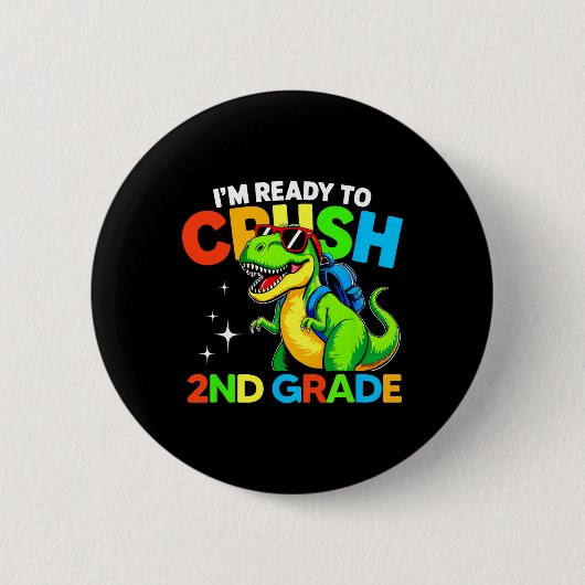 Klaar om de 2e klas dinosaurus eerste schooldag te ronde button 5,7 cm (Voorkant)