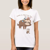 Klaar om de dag T-Shirt te beginnen (Voorkant)