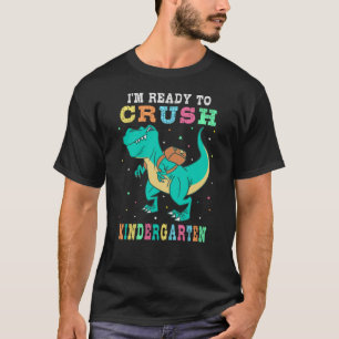 Klaar om de kleuterschool te kraken t-shirt