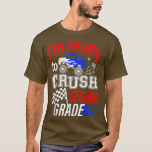 Klaar om de tweede klas 2e Monstertruck terug te v T-shirt