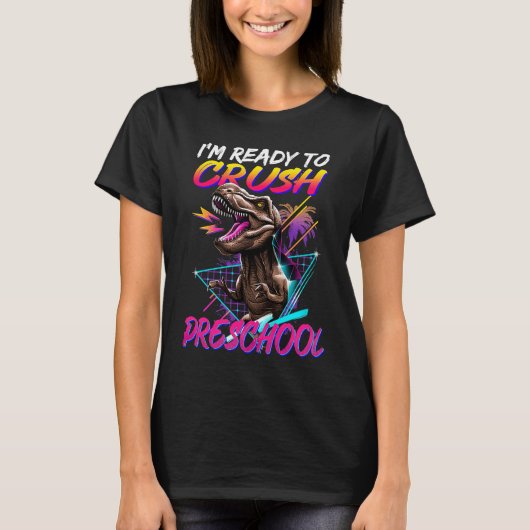 Klaar om de voorschoolse dinosaurus terug te breng t-shirt (Voorkant)