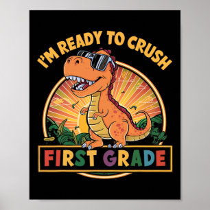 Klaar om het eerste leerjaar te verpletteren 1e da poster