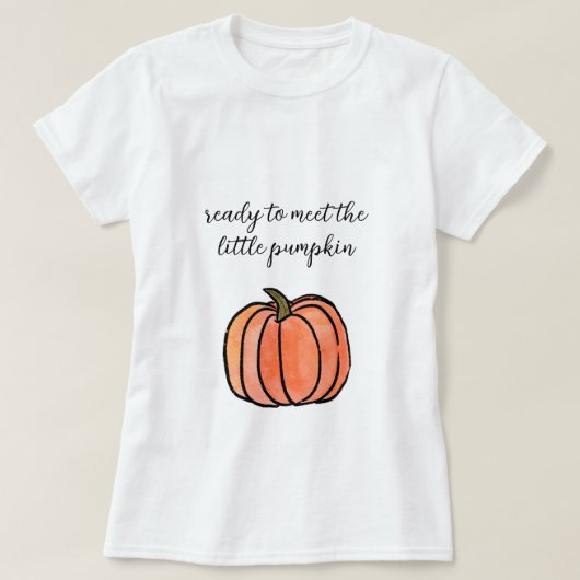 Klaar om het kleine pompoen Baby shower te ontmoet T-shirt (Design voorkant)