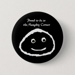 Klaar om in de hoek van Naughty te zijn - Button