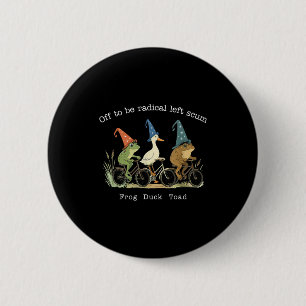 Klaar om radicaal linkse tuig kikker eend pad meme ronde button 5,7 cm