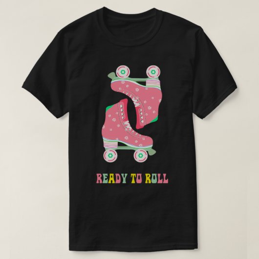 Klaar om  Schaatsen van de Roller te rollen T-shirt (Design voorkant)