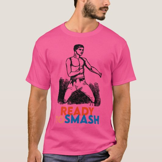 Klaar om te knallen t-shirt (Voorkant)