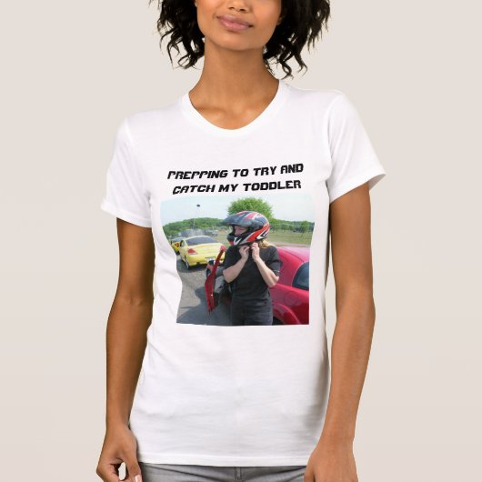 KLAAR OM TE PROBEREN MIJN PEUTER TE VANGEN T-SHIRT (Voorkant)