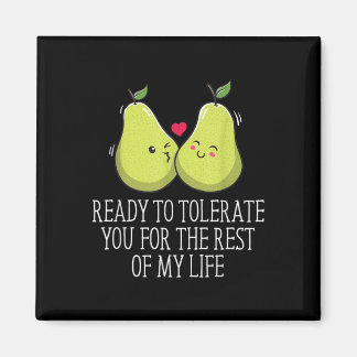 Klaar om te tolereren uw bruiloft Verloving bruid  Magneet