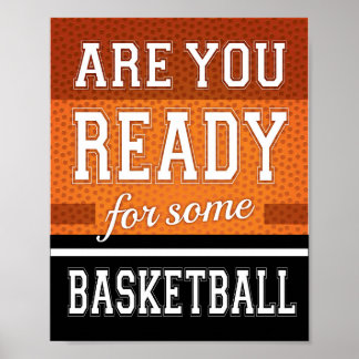 KLAAR U VOOR EEN BEPAALDE BASKETBALL-Teken afdrukk Poster