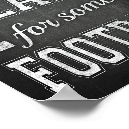 KLAAR U VOOR SOMMIGE FOOTBALL Teken Chalk Print (Hoek)