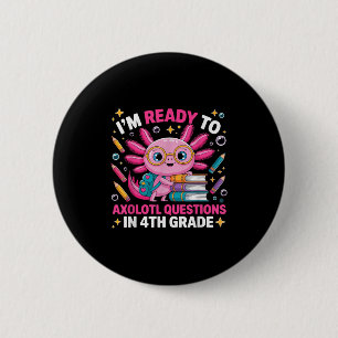Klaar voor Axolotl vraag 4e klas eerste dag vier Ronde Button 5,7 Cm