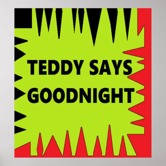 Klaar voor bed Teddy zegt welterusten rood zwart g Poster (Voorkant)