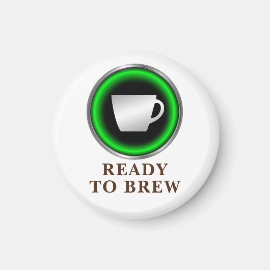 Klaar voor Brew Magneet (Voorkant)