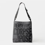 Klaar voor Corpse Pose | Bag | Grijs Crossbody Tas (Achterkant)