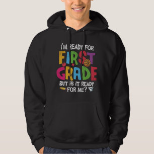 Klaar voor de eerste klas Grappige terug naar scho Hoodie