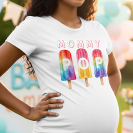 Klaar voor de Pop Popsicle Mommy Baby shower T-shirt