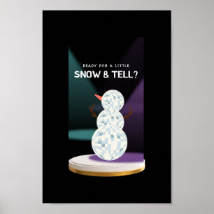 Klaar voor een beetje sneeuw en vertel Discoball S Poster