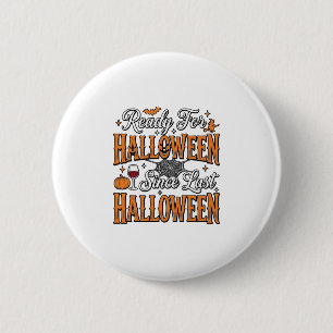 Klaar voor Halloween Vintage Gravure Shirt Ontwerp Ronde Button 5,7 Cm