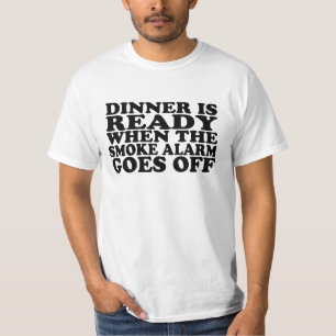 Klaar voor het eten wanneer het rookalarm van shir t-shirt