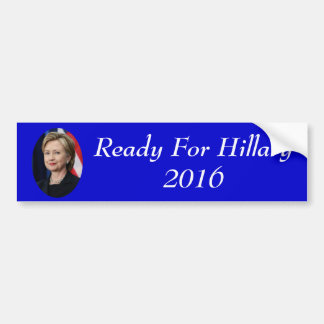 Klaar voor Hillary Bumpersticker