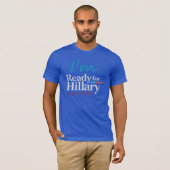 Klaar voor Hillary .... Naar de gevangenis T-shirt (Voorkant volledig)