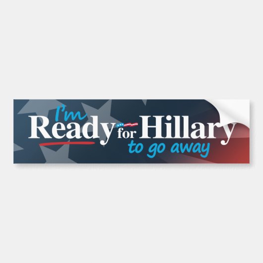 Klaar voor Hillary om weg te gaan - wit -.png Bumpersticker (Voorkant)