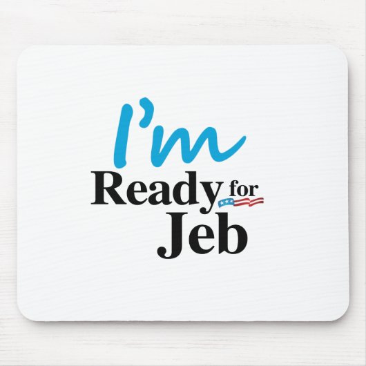 Klaar voor Jeb 2016 Muismat (Voorkant)