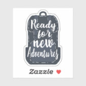 Klaar voor nieuwe avonturen sticker (Vel)