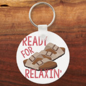 Klaar voor Relaxin Sleutelhanger (Voorkant)