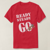 Klaar voor steady-state t-shirt (Design voorkant)