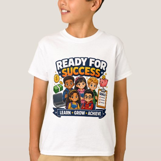 Klaar voor succes Kinderen Loopbaan Voorbereidheid T-shirt (Voorkant)