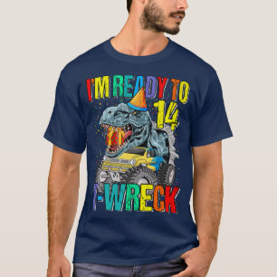 Klaar voor T-Wreck 14 Dinosaur Monster Truck 14th T-shirt