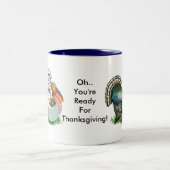  klaar voor Thanksgiving Tweekleurige Koffiemok (Center)