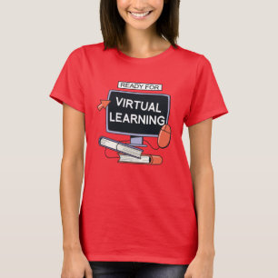 Klaar voor virtueel leren t-shirt