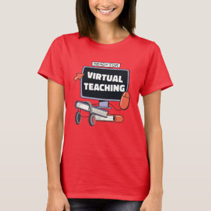 Klaar voor virtueel onderwijs t-shirt