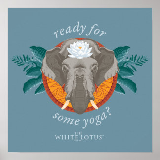 Klaar voor yoga? - De witte lotus Poster