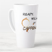 Klaar, Willing en cafeïne Latte Mok (Linkerhoek)