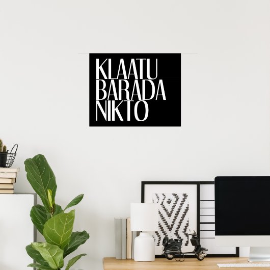 KLAATU BARADA NIKTO POSTER (Thuiskantoor)