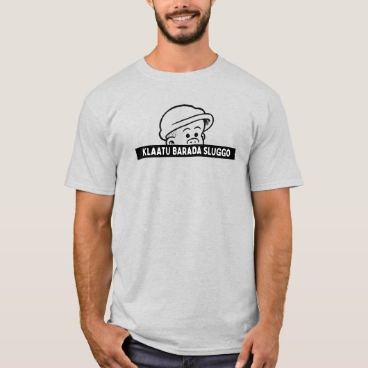 Klaatu Barada Sluggo T-Shirt (Voorkant)