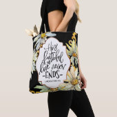 Klachten 3:22 His Faithful Love Never Ends Tote Bag (Dichtbij)