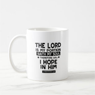 Klagzangen 3:24 De HEERE is Mijn Portie Quotes Koffiemok
