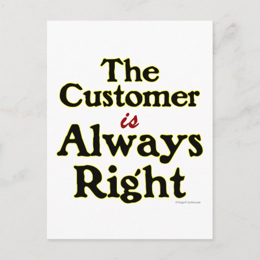 Klant heeft altijd het juiste Gezegde Briefkaart (Voorkant)