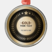 KLANTAFDRUKDIJMEDAL Gold #1 Champion EDITABLE Metalen Ornament (Voorkant)