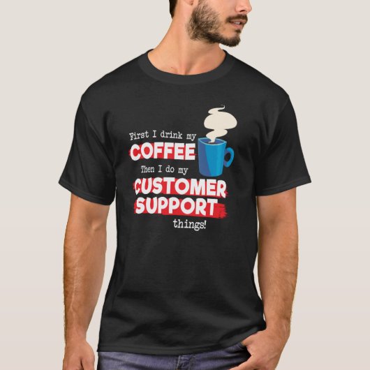 Klantenondersteuning en Koffiewaardering T-shirt (Voorkant)