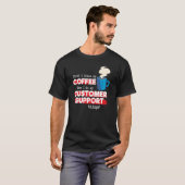 Klantenondersteuning en Koffiewaardering T-shirt (Voorkant volledig)
