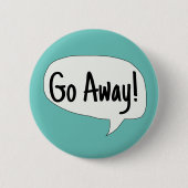 Klantenservice, Ga weg, persoonlijke ruimte Ronde Button 5,7 Cm (Voorkant)