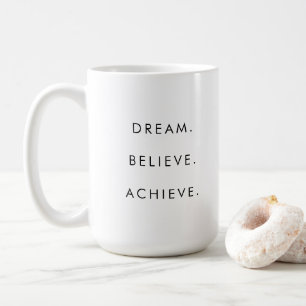 Klantsucces Quote Dream Believe Bereiken Koffiemok