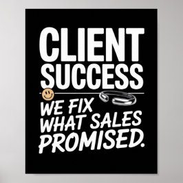 Klantsucces – we lossen op wat de verkoop beloofde poster